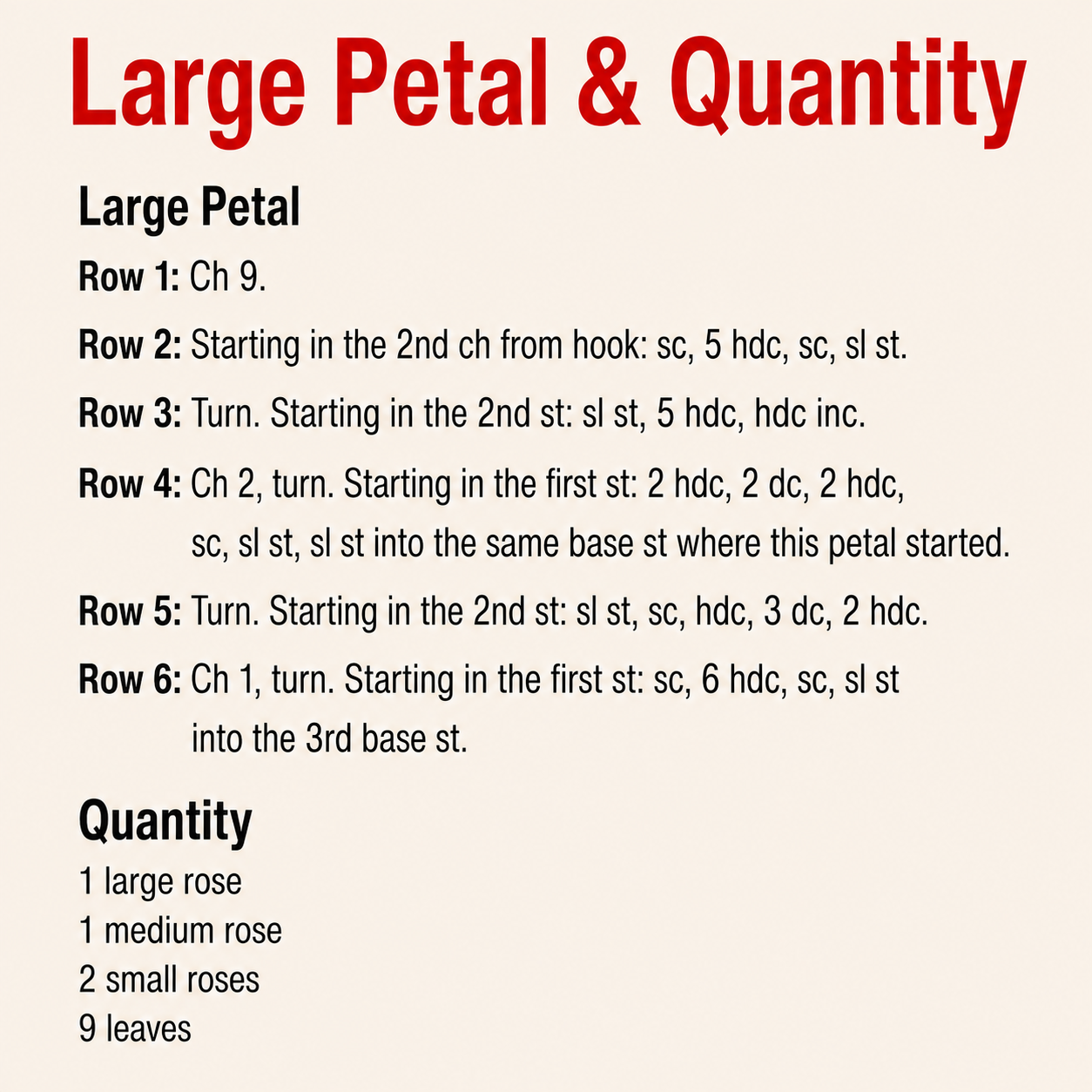 Micro crochet rose large petal pattern and quantity guide