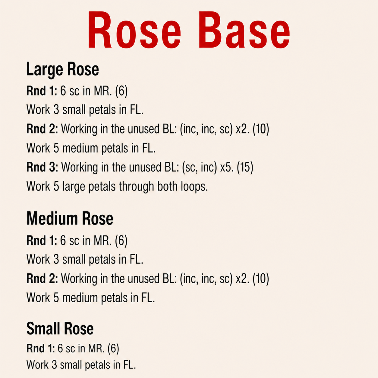 Micro crochet rose base pattern for large medium and small roses
