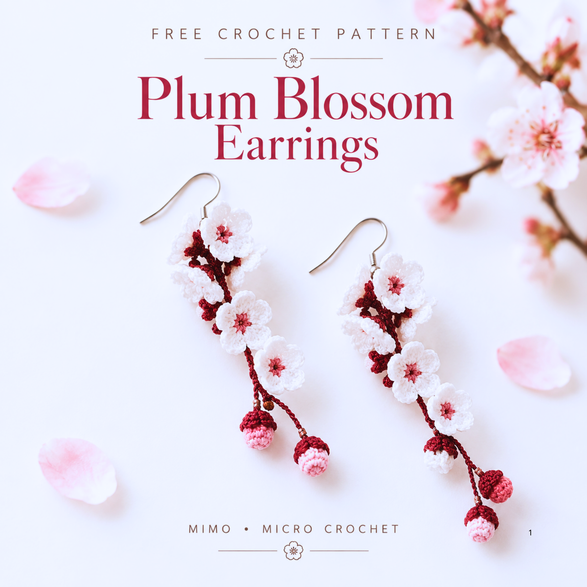 Free micro crochet plum blossom earrings pattern with white flowers and hanging red buds