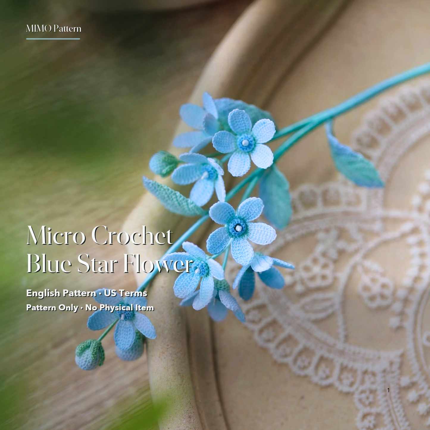 Micro crochet Blue Star Flower pattern cover with finished tiny blue flowers, buds, and leaves.